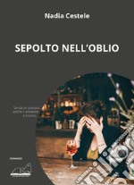 Sepolto nell'oblio