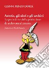 Asterix, gli altri e gli archivi. La percezione della professione di archivista al cinema libro di Penzo Doria Gianni