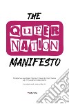The Queer Nation Manifesto libro
