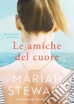 Le amiche del cuore libro usato