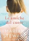 Le amiche del cuore libro