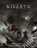 Kisarta. A setting of damned souls and unearthly horrors for 5th Edition libro