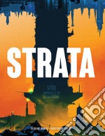 Strata. Manuale di espansione per Spire. Con pdf libro