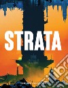 Strata. Manuale di espansione per Spire. Con pdf libro