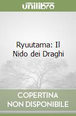 Ryuutama: Il Nido dei Draghi libro