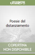 Poesie del distanziamento libro