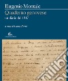 Quaderno genovese. Un diario del 1917 libro di Montale Eugenio Barile L. (cur.)