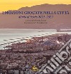 Emozioni giocate nella città. Diario di bordo 2021-2022 libro