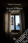 Scorre il flusso di pensieri libro