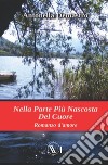 Nella parte più nascosta del cuore libro