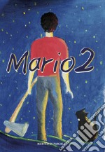 Mario. Vol. 2 libro