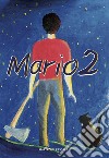 Mario. Vol. 2 libro