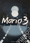 Mario. Vol. 3 libro