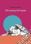 Gli inciampi di Cupido libro