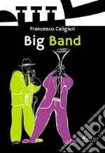 Big band. Con CD-Audio libro