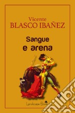 Sangue e arena libro