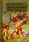 Tarzan al centro della Terra. Ciclo di Pellucidar. Vol. 4 libro