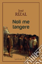 Noli me tangere libro