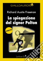 La spiegazione del signor Polton libro