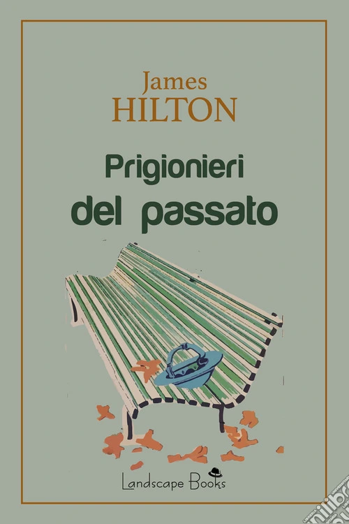 Prigionieri del passato