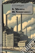 Il milione di Nordenholt