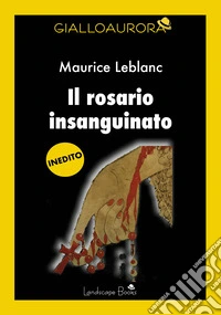 Il rosario insanguinato libro