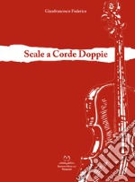 Scale a corde doppie. Per violino