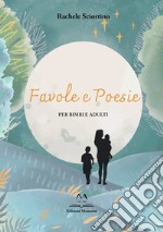 Favole e poesie libro