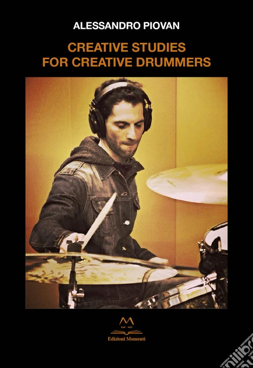 Creative studies for creative drummers