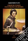 Creative studies for creative drummers libro