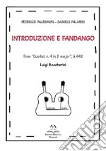 Introduzione e Fandango. From «Quintet n. 4 in D major», G.448. Luigi Boccherini libro