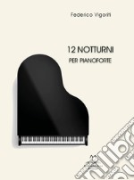 12 notturni per pianoforte libro