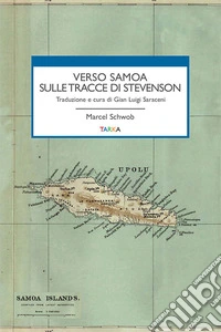 Verso Samoa sulle tracce di Stevenson