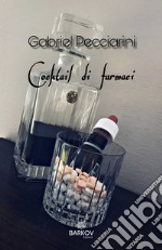 Cocktail di farmaci libro