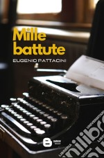 Mille battute libro