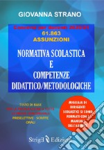 Normativa scolastica e competenze didattico/metodologiche libro