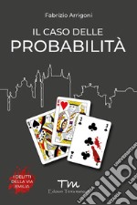 Il caso delle probabilità libro