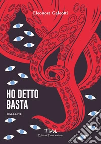Ho detto basta libro