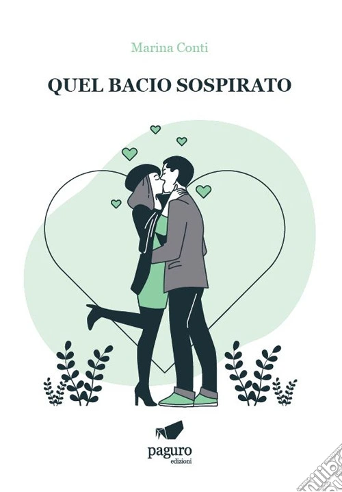 Quel bacio sospirato