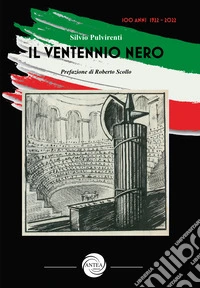 Il ventennio nero