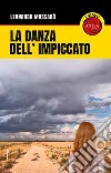 La danza dell'impiccato libro