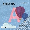 Amicizia libro