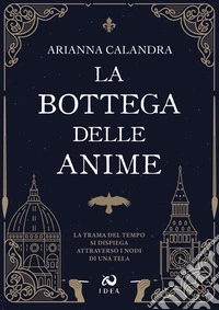 La bottega delle anime libro
