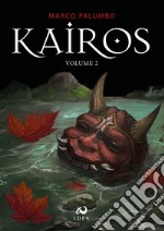 Kairos. Vol. 2 libro