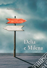 Delia e Milena