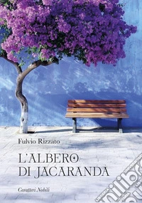 L'albero di Jacaranda libro