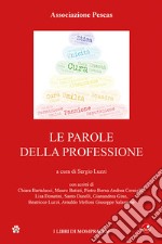 Le parole della professione libro