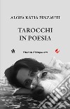 Tarocchi in poesia libro