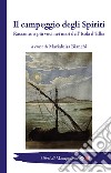 Il campeggio degli Spiriti. Racconto a più voci nei mari dell'Isola d'Elba libro