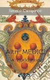 Altri Medici a modo mio libro